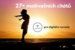 motivační citáty pro digitální nomády